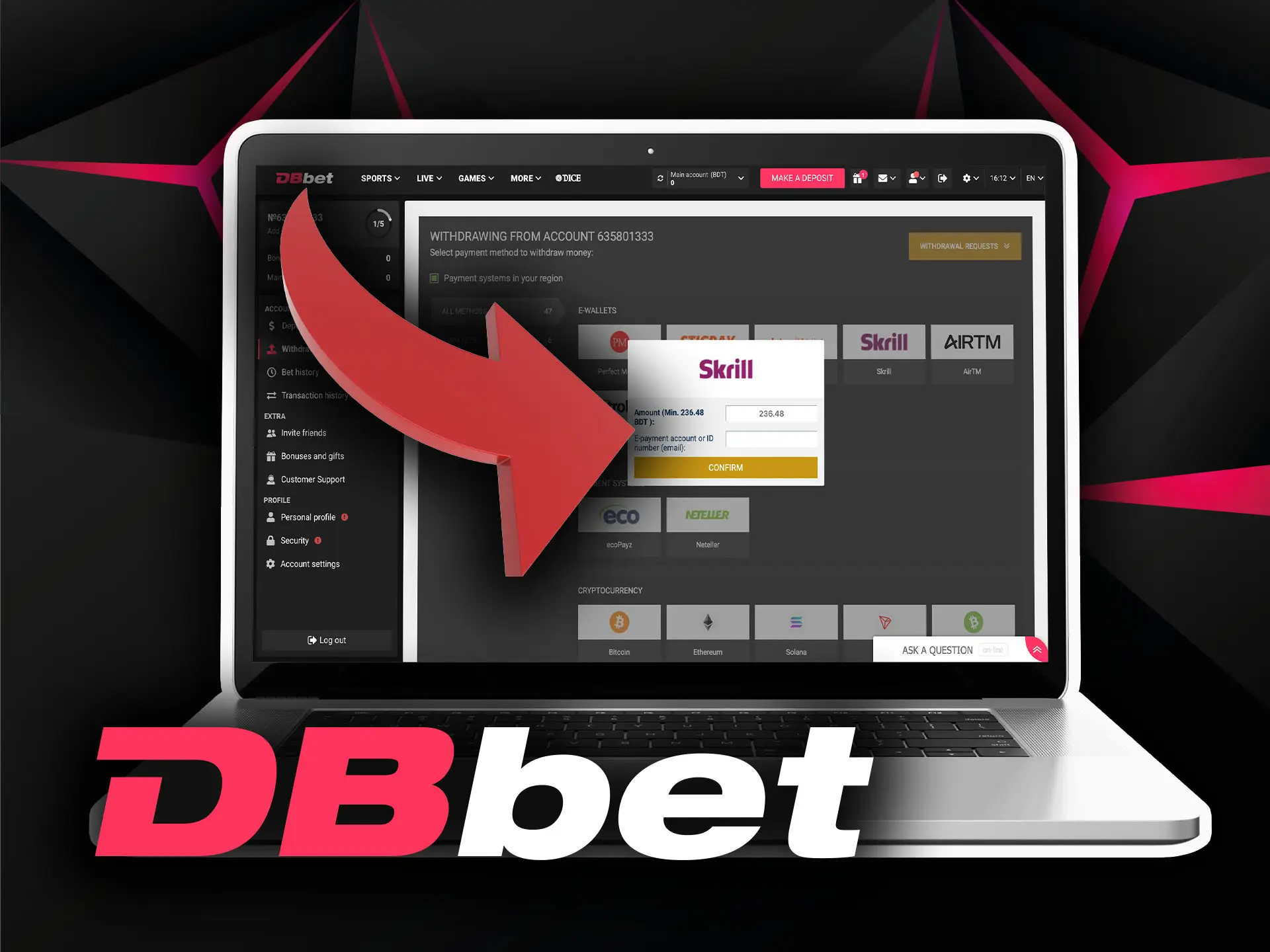 Provide DBbet with all the necessary personal info.