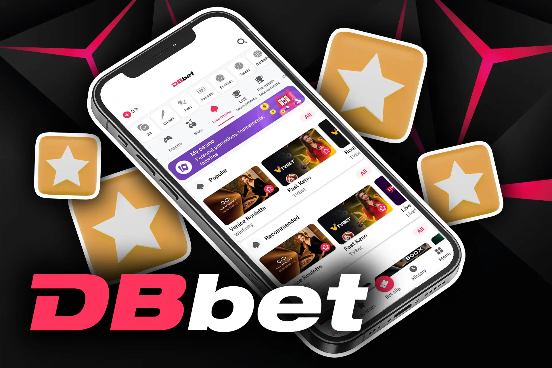 In the DBbet app you have many games and different sports available for betting.