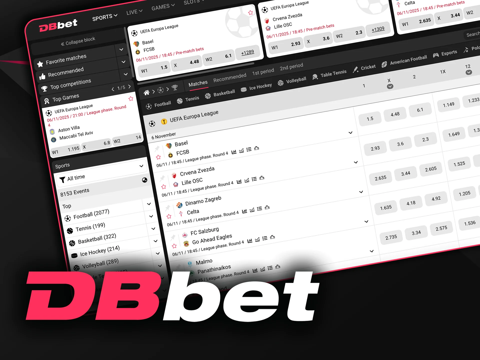 Explore DBbet prematch betting lines and plan your strategy before the games start.